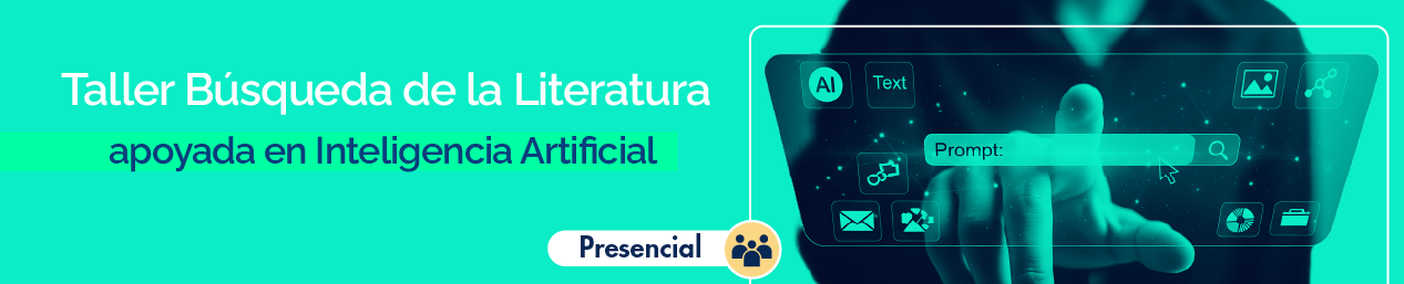 Taller Búsqueda de la Literatura apoyada en Inteligencia Artificial ENSI 2025