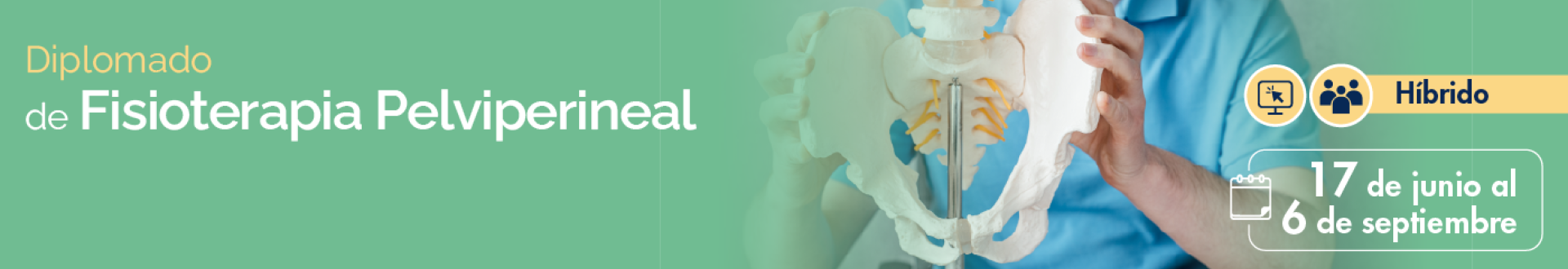 Diplomado en Fisioterapia pelvi-perineal.
