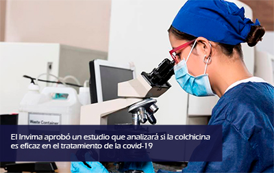 Arranca estudio colombiano para ver eficacia de la colchicina en covid-19