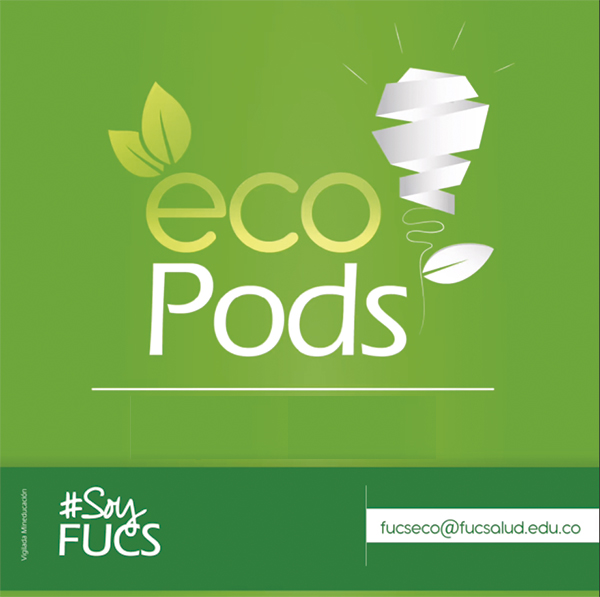 Nuevo episodio de la serie #EcoPods