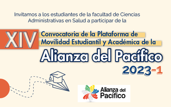 XIV Convocatoria de la Plataforma de Movilidad Estudiantil y Académica de la Alianza del Pacífico