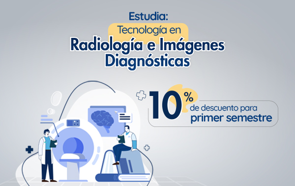 Estudia Tecnología en Radiología e Imágenes Diagnósticas 
