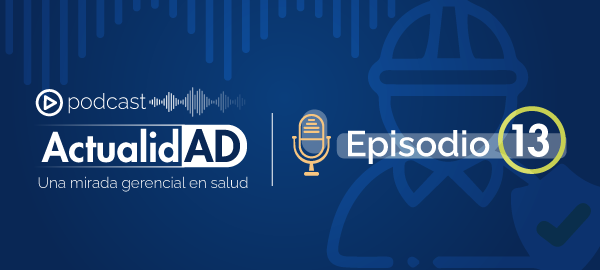 Podcast Salud y Seguridad - hablemos de ARL